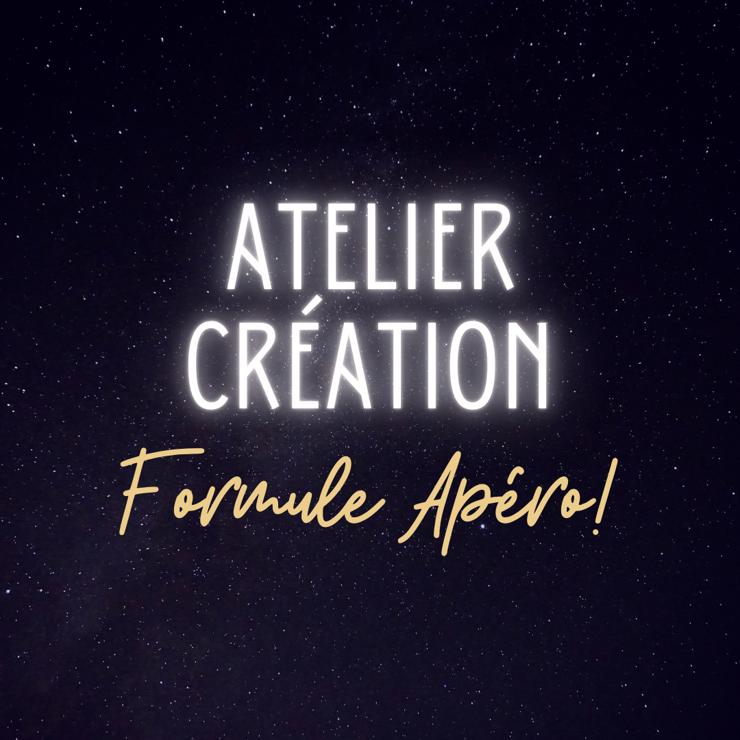 Atelier Création - Formule Apéro